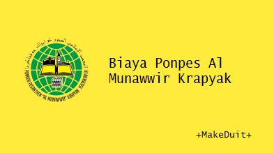 Biaya Ponpes Al Munawwir Krapyak