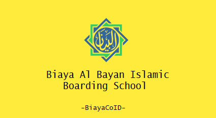 Biaya Al Bayan Islamic Boarding School
