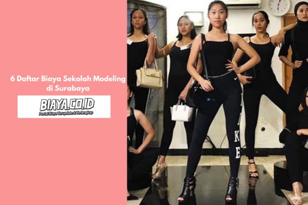 Biaya Sekolah Modeling di Surabaya